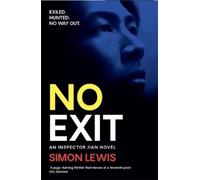 Simon Lewis No Exit (Tascabile) Inspector Jian Crime Thrillers