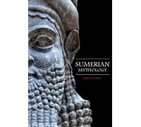 Simon Lopez Sumerian Mythology (Tascabile) World Mythology