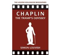 Simon Louvish Chaplin (Tascabile) Louvish Hollywood Biographies
