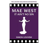 Simon Louvish Mae West (Tascabile) Louvish Hollywood Biographies