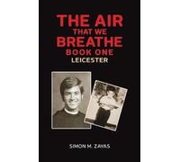 Simon M. Zayas The Air That We Breathe - Book One (Copertina rigida)