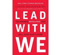 Simon Mainwaring Lead with We (Copertina rigida)