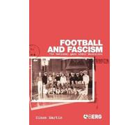 Simon Martin Football and Fascism (Tascabile)