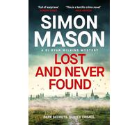 Simon Mason Lost and Never Found (Tascabile) DI Ryan Wilkins Mysteries