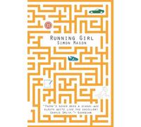Simon Mason Running Girl (Tascabile) Garvie Smith Mysteries