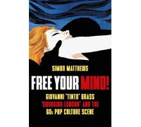 Simon Matthews Free Your Mind (Tascabile)