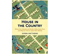 Simon Matthews House in the Country (Tascabile)