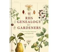 Simon Maughan Dr Ross Bayton RHS Genealogy for Gardeners (Copertina rigida)