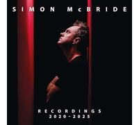 SIMON McBRIDE - Recordings 2020-2025 (2025) 2 LP vinyl pre order