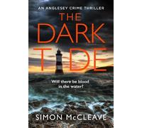 Simon McCleave The Dark Tide (Tascabile) Anglesey Series