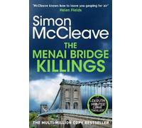 The Menai Bridge Killings: A twisty Welsh crime bestseller that will keep you guessing until the end!