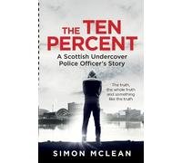 Simon McLean The Ten Percent (Tascabile)