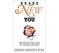 Simon Middleton Brand New You (Tascabile)