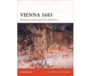Simon Millar Vienna 1683 (Tascabile) Campaign
