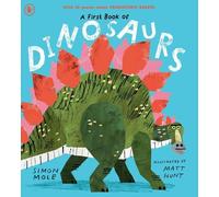 Simon Mole A First Book of Dinosaurs (Tascabile)