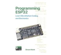 Simon Monk Programming Esp32 (Tascabile)