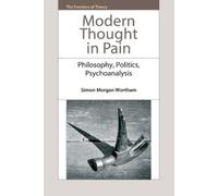 Simon Morgan Wortham Modern Thought in Pain (Copertina rigida)