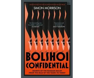 Simon Morrison Bolshoi Confidential (Tascabile)