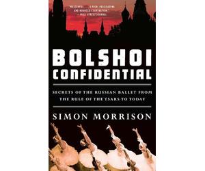Simon Morrison Bolshoi Confidential (Tascabile)