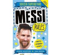 Simon Mugford Messi Rules (Tascabile) Soccer Superstars