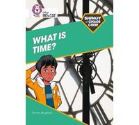 Simon Mugford Shinoy and the Chaos Crew: What is time? (Tascabile)