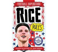 Simon Mugford Simon Mugford Football Superstars: Rice Rules (Tascabile)