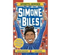 Simon Mugford Simone Biles Rules (Tascabile) Sports Superstars
