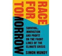 Simon Mundy Race for Tomorrow (Copertina rigida)