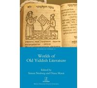 Simon Neuberg Diana Matut Worlds of Old Yiddish Literature (Copertina rigida)