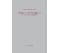 Simon Noriega-Olmos Aristotle's Psychology of Signification (Copertina rigida)