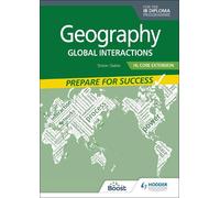 Simon Oakes Geography for the IB Diploma HL Core Extension: Prepare (Tascabile)