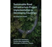 Simon Ofori Ametepey Sustainable Road Infrastructure Project (Copertina rigida)