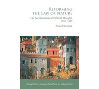 Simon P. Kennedy Reforming the Law of Nature (Tascabile)