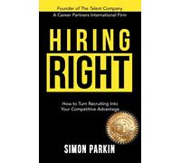 Simon Parkin Hiring Right (Copertina rigida)