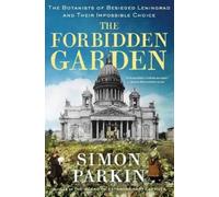 Simon Parkin The Forbidden Garden (Copertina rigida)