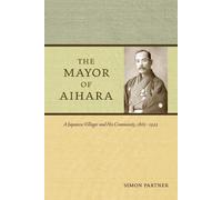 Simon Partner The Mayor of Aihara (Tascabile)