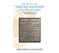 Simon Pascal Al The ABC of the United Nations General Assembly, Navi (Tascabile)