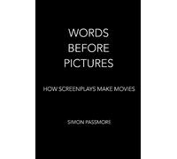 Simon Passmore Words Before Pictures (Tascabile)