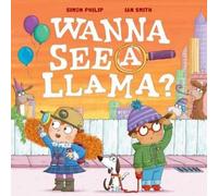 Simon Philip Wanna See a Llama? (Tascabile)
