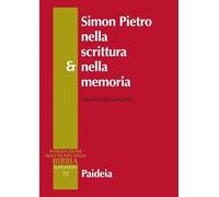 Simon Pietro nella scrittura e nella memoria