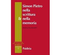 Simon Pietro nella scrittura e nella memoria