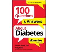 Simon Poole Amy Rio 100 Questions & Answers About Diabetes For Dummi (Tascabile)
