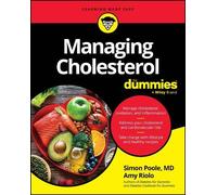Simon Poole Amy Riolo Managing Cholesterol For Dummies (Tascabile)