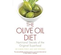Simon Poole Judy Ridgway The Olive Oil Diet (Tascabile)