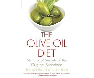 Simon Poole Judy Ridgway The Olive Oil Diet (Tascabile)