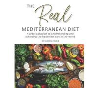 Simon Poole The Real Mediterranean Diet (Tascabile)