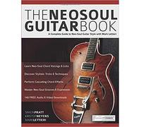 Simon Pratt The Neo-Soul Guitar Book (Tascabile)