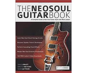 Simon Pratt The Neo-Soul Guitar Book (Tascabile)