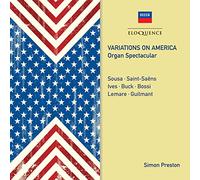 Simon Preston - Variations On America: Organ Spectacular