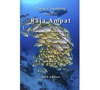 Simon Pridmore Diving & Snorkeling Guide to Raja Ampat & Northeast (Tascabile)